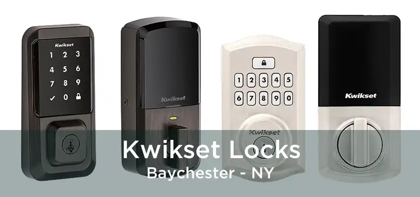 Kwikset Locks Baychester - NY