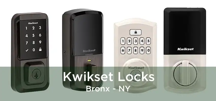 Kwikset Locks Bronx - NY