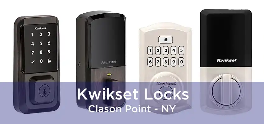 Kwikset Locks Clason Point - NY