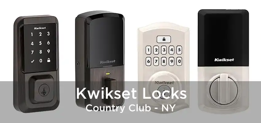 Kwikset Locks Country Club - NY