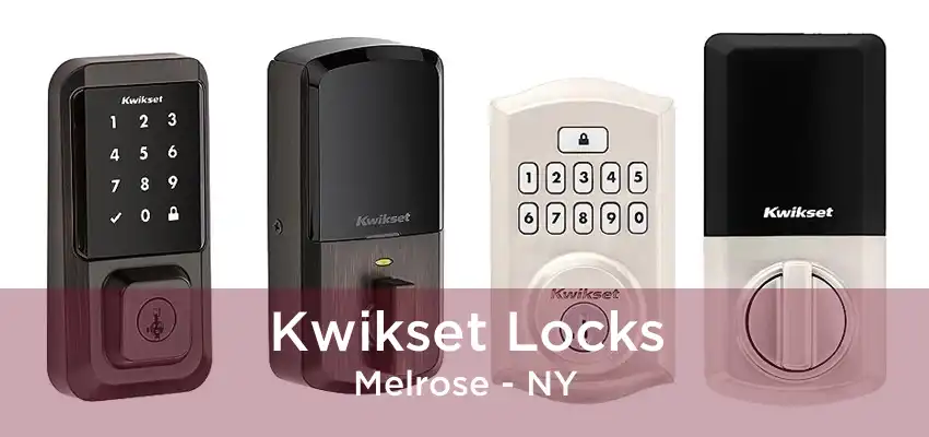 Kwikset Locks Melrose - NY