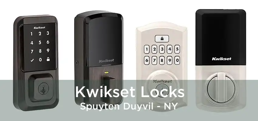 Kwikset Locks Spuyten Duyvil - NY