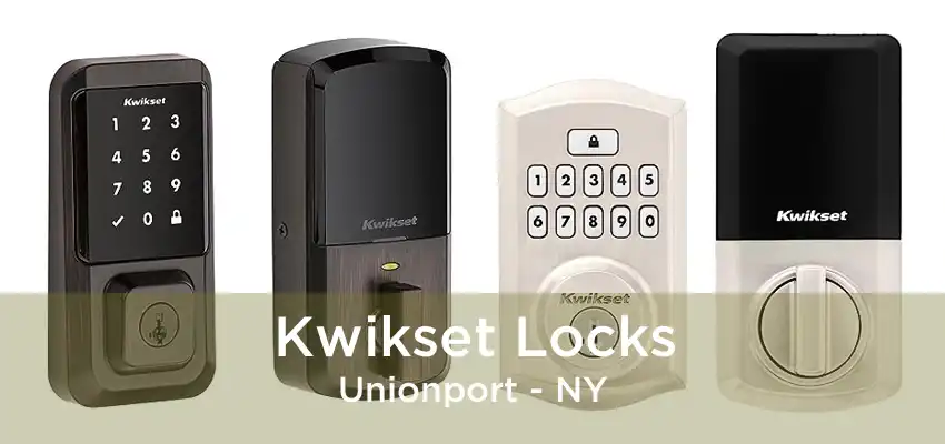 Kwikset Locks Unionport - NY