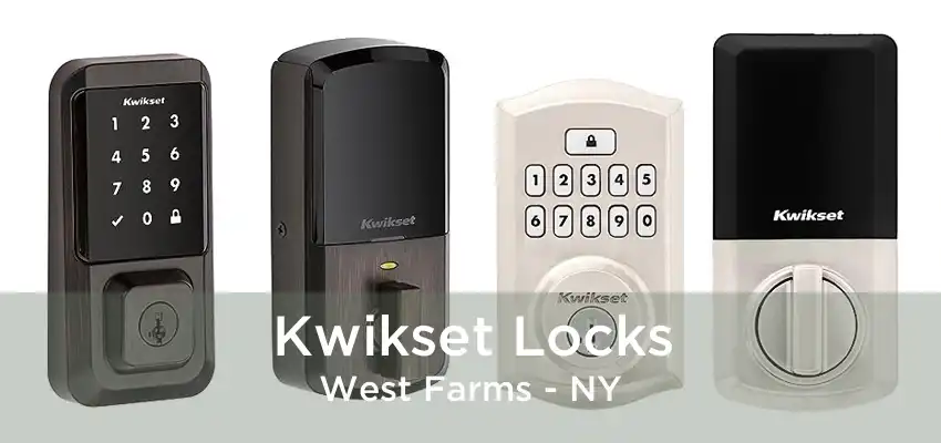 Kwikset Locks West Farms - NY