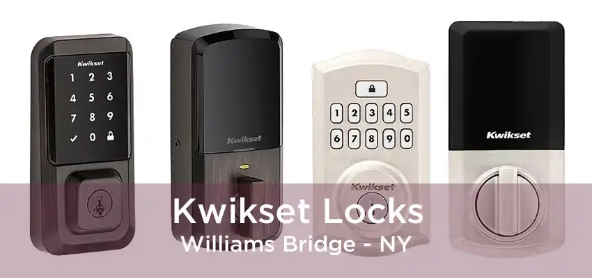 Kwikset Locks Williams Bridge - NY