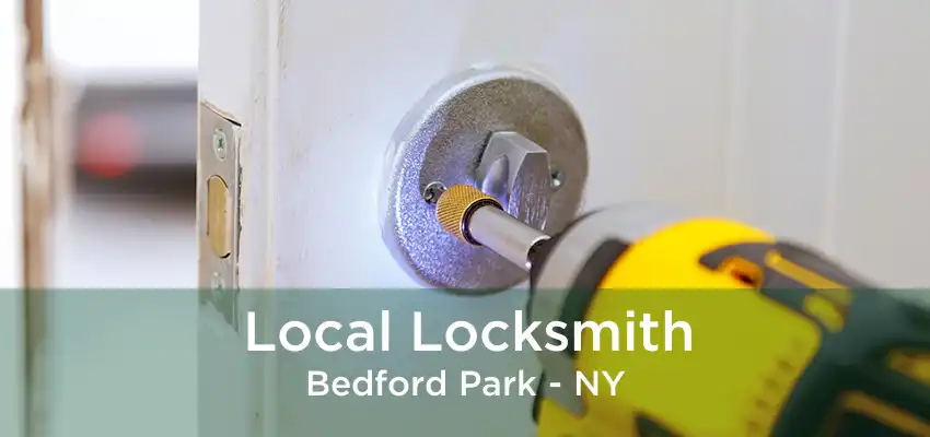 Local Locksmith Bedford Park - NY