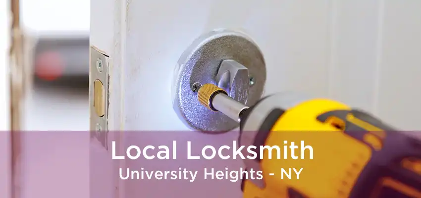 Local Locksmith University Heights - NY