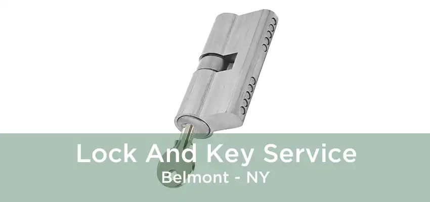 Lock And Key Service Belmont - NY