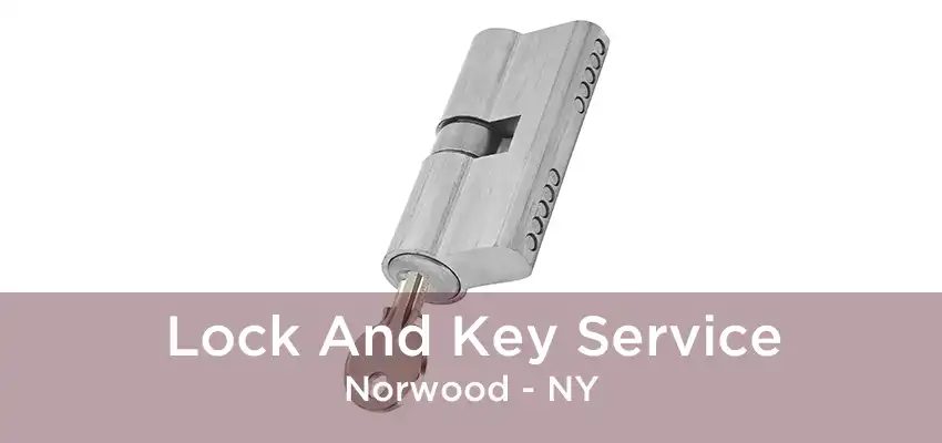 Lock And Key Service Norwood - NY