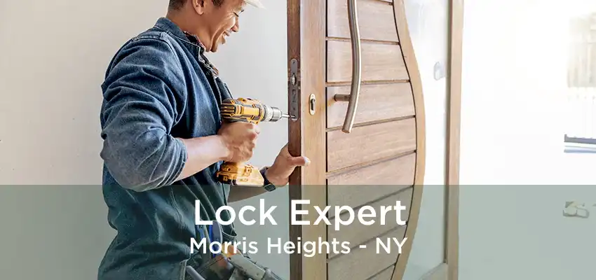 Lock Expert Morris Heights - NY