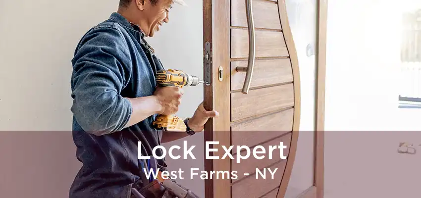 Lock Expert West Farms - NY