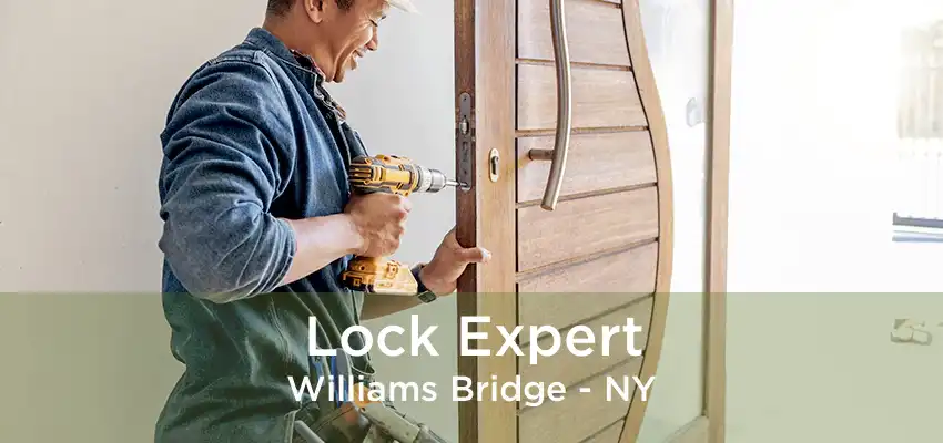 Lock Expert Williams Bridge - NY