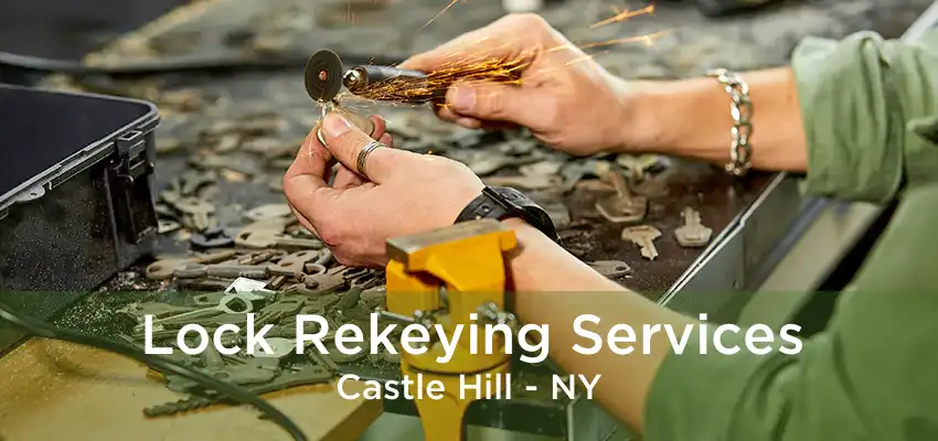 Lock Rekeying Services Castle Hill - NY