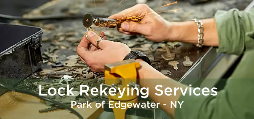 Lock Rekeying Services Park of Edgewater - NY