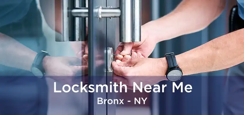 Locksmith Near Me Bronx - NY