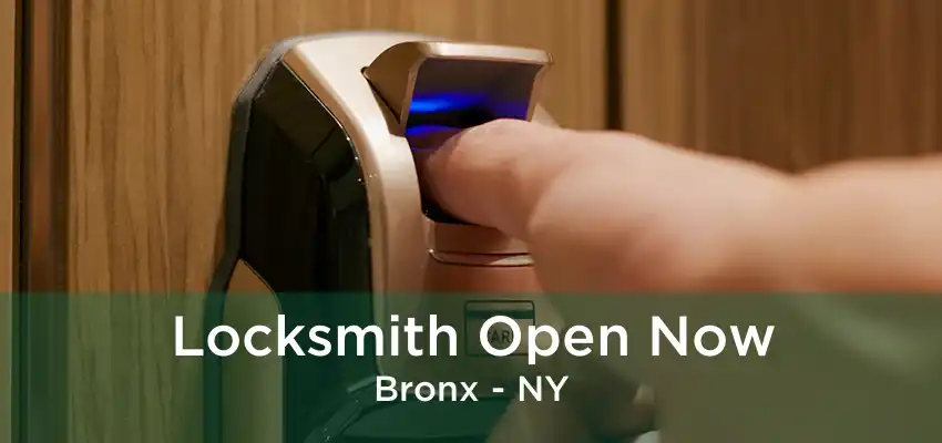 Locksmith Open Now Bronx - NY