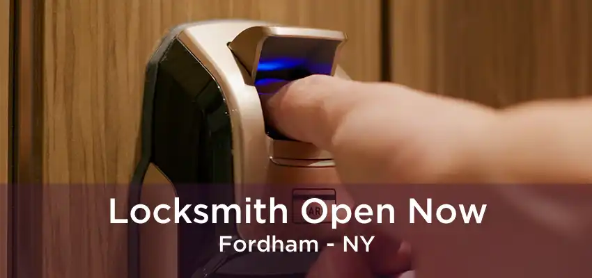 Locksmith Open Now Fordham - NY