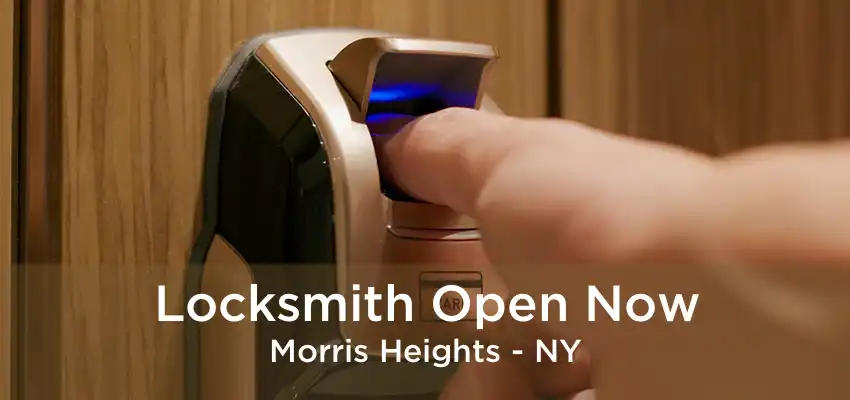 Locksmith Open Now Morris Heights - NY