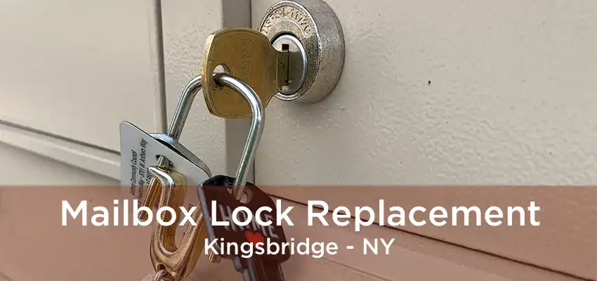 Mailbox Lock Replacement Kingsbridge - NY