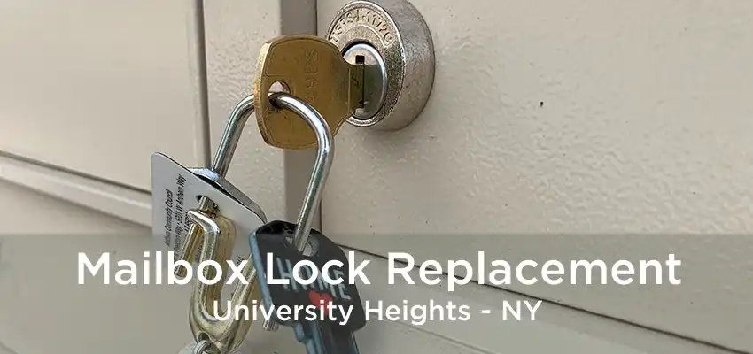 Mailbox Lock Replacement University Heights - NY