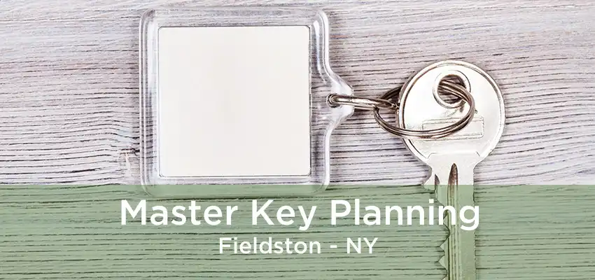 Master Key Planning Fieldston - NY