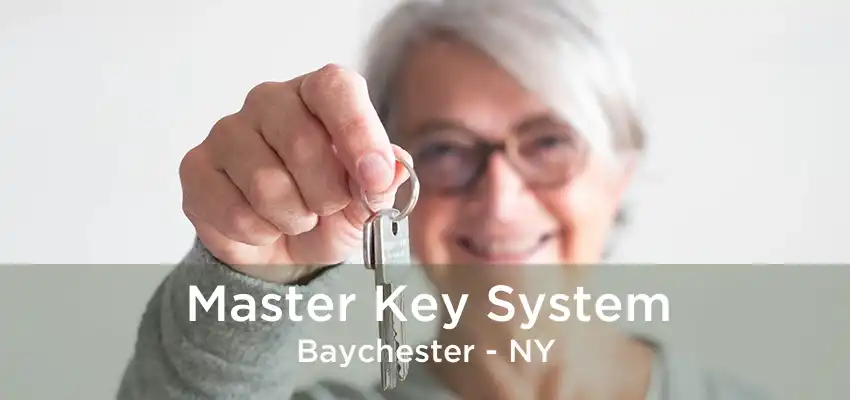 Master Key System Baychester - NY