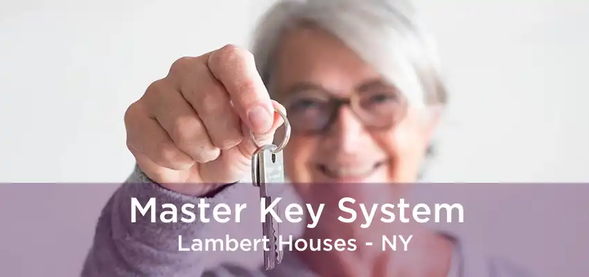 Master Key System Lambert Houses - NY