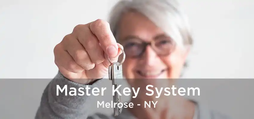 Master Key System Melrose - NY