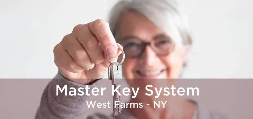 Master Key System West Farms - NY