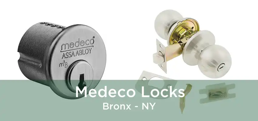 Medeco Locks Bronx - NY