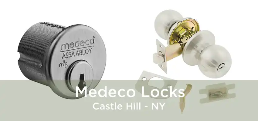 Medeco Locks Castle Hill - NY