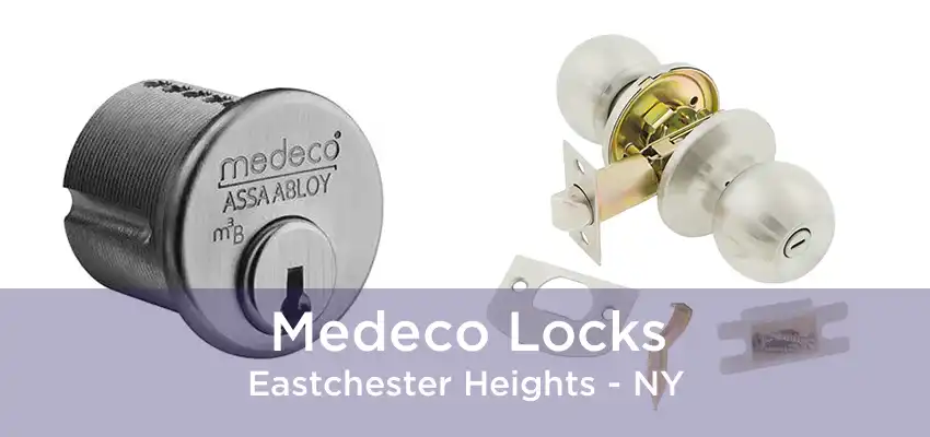 Medeco Locks Eastchester Heights - NY