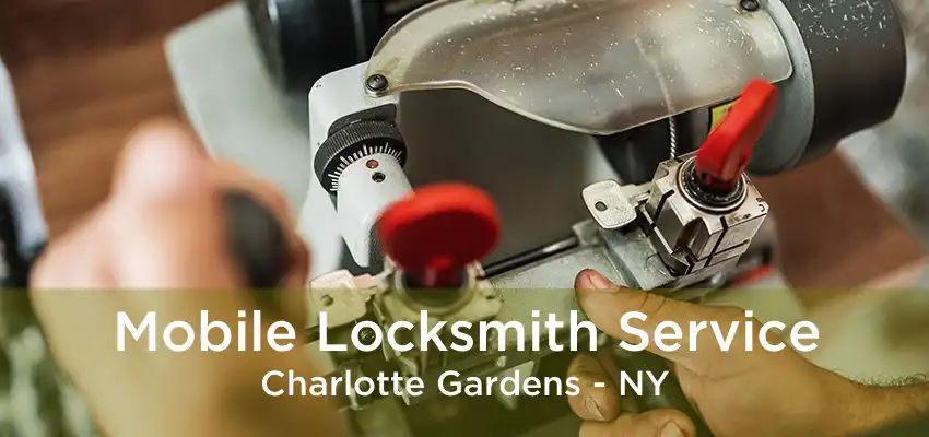 Mobile Locksmith Service Charlotte Gardens - NY