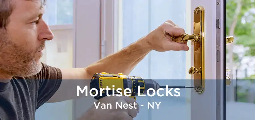 Mortise Locks Van Nest - NY