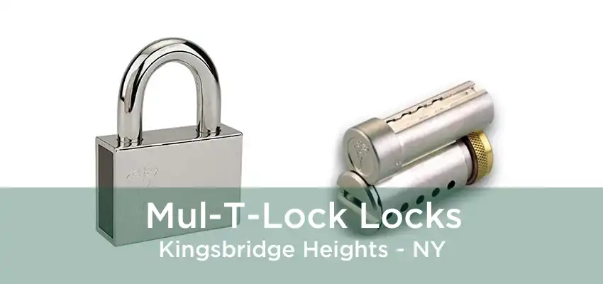 Mul-T-Lock Locks Kingsbridge Heights - NY