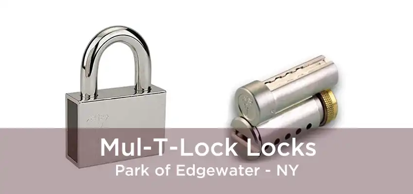 Mul-T-Lock Locks Park of Edgewater - NY