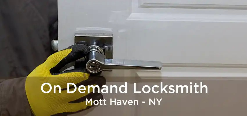 On Demand Locksmith Mott Haven - NY