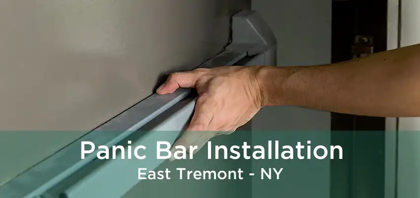 Panic Bar Installation East Tremont - NY