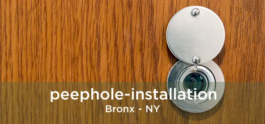 peephole-installation Bronx - NY