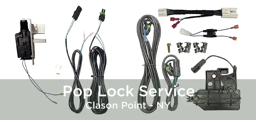 Pop Lock Service Clason Point - NY