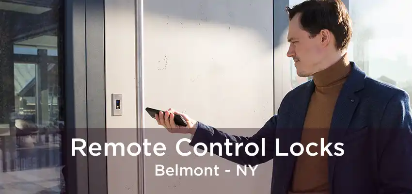 Remote Control Locks Belmont - NY