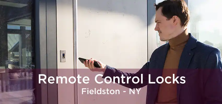 Remote Control Locks Fieldston - NY