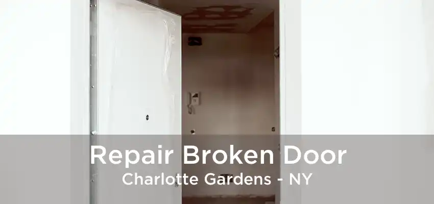 Repair Broken Door Charlotte Gardens - NY