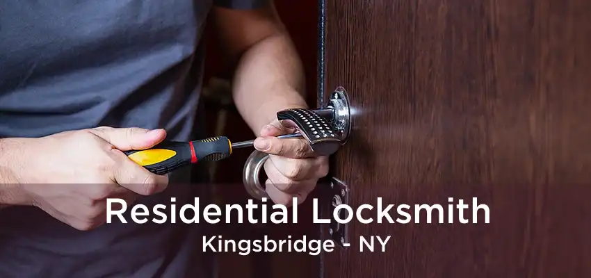 Residential Locksmith Kingsbridge - NY