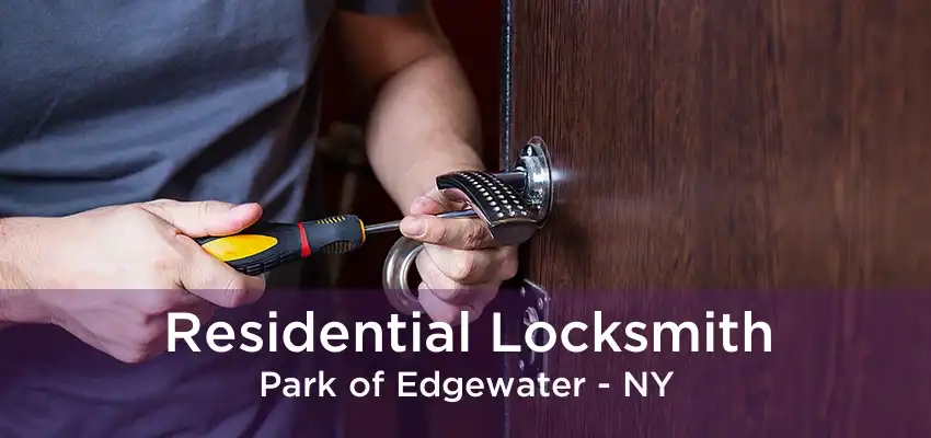 Residential Locksmith Park of Edgewater - NY