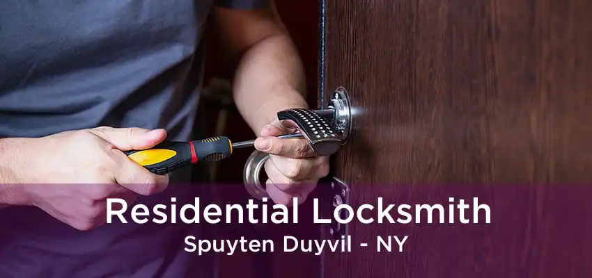 Residential Locksmith Spuyten Duyvil - NY