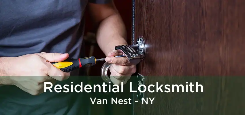 Residential Locksmith Van Nest - NY