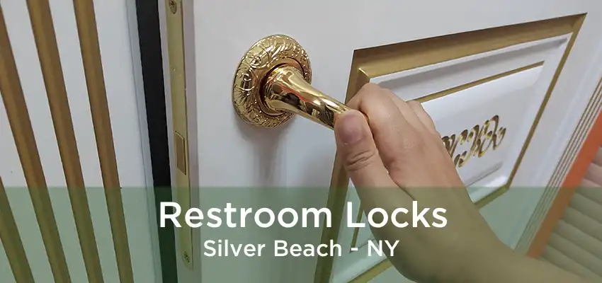 Restroom Locks Silver Beach - NY