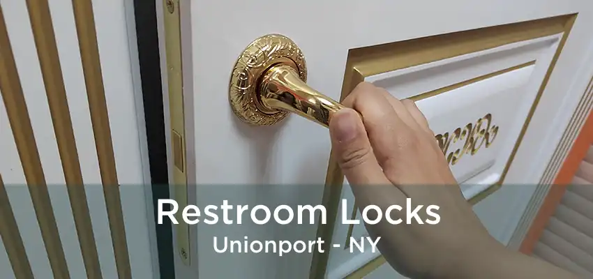 Restroom Locks Unionport - NY