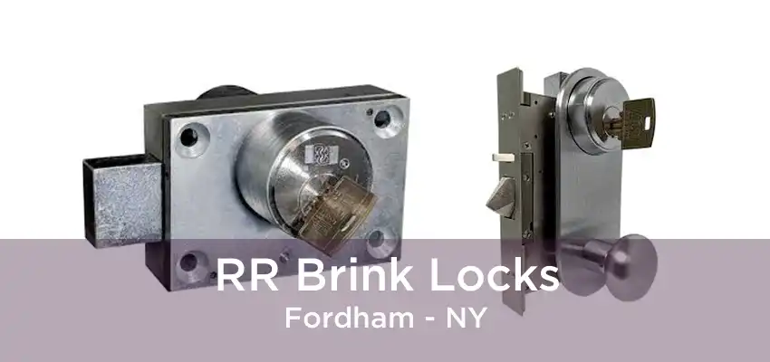 RR Brink Locks Fordham - NY